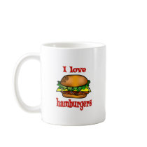 I Love Hamburgers Coffee Mug