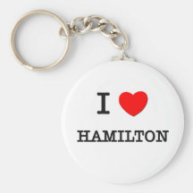 I Love Hamilton Keychains