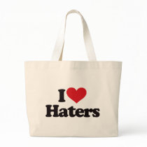 I Love Haters! Bags