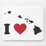 I Love Hawaii Mouse Pads