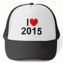 I Love (Heart) 2015 Trucker Hat