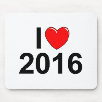 I Love (Heart) 2016 Mousepad
