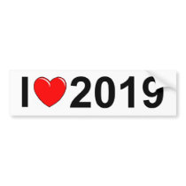 I Love (Heart) 2019 Bumper Sticker