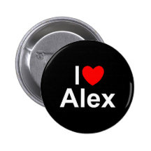 I Love (Heart) Alex Pinback Buttons