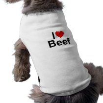 I Love (Heart) Beef Dog T Shirt