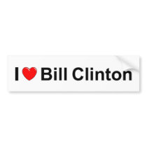 I Love (Heart) Bill Clinton Bumper Sticker