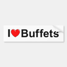 I Love (Heart) Buffets Bumper Sticker