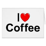 I Love (Heart) Coffee Greeting Cards