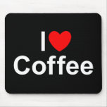 I Love (Heart) Coffee Mousepads