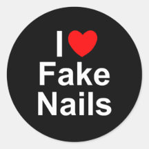 I Love (Heart) Fake Nails Round Sticker