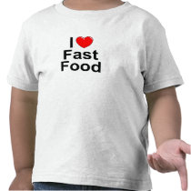 I Love (Heart) Fast Food Tees