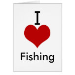 I Love (heart) Fishing Greeting Cards