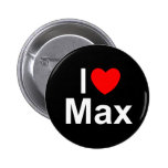 I Love (Heart) Max Button