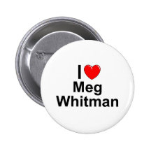 I Love (Heart) Meg Whitman Buttons