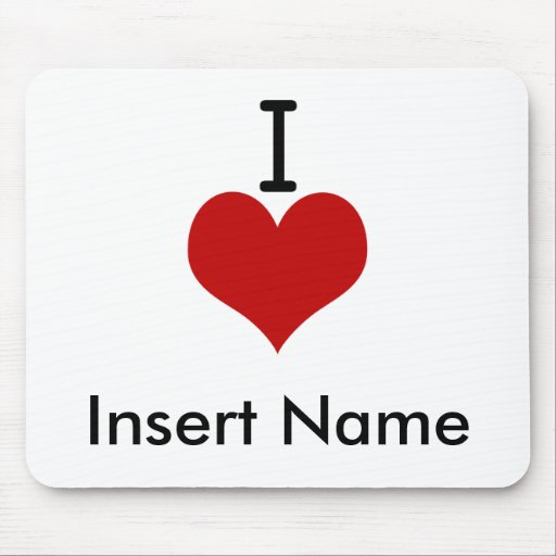 I Love (heart) Mouse Pads
