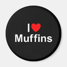 I Love (Heart) Muffins Fridge Magnet