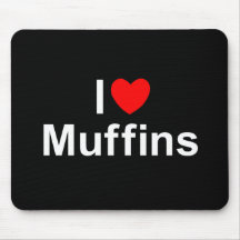 I Love (Heart) Muffins Mousepads
