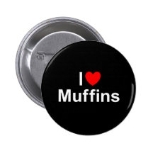 I Love (Heart) Muffins Pin