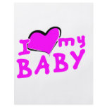I love (heart) my baby! (girl) flyers