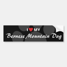 I Love (Heart) My Bernese Mountain Dog Bumper Stickers