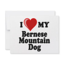I Love (Heart) My Bernese Mountain Dog Custom Invite
