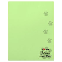 I Love (Heart) My British Shorthair