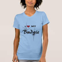 I Love (Heart) My Budgie Bird Tracks Design Tshirts