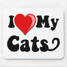 I Love (Heart) My Cats Mouse Pad