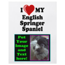 I Love (Heart) My English Springer Spaniel Dog Flyer