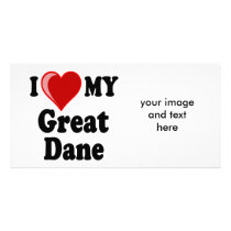 I Love (Heart) My Great Dane Dog Picture Card