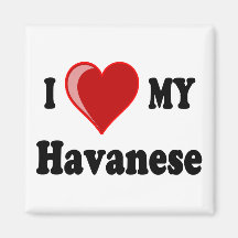 I Love (Heart) My Havanese Dog Refrigerator Magnet