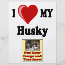 I Love (Heart) My Husky Dog Custom Flyer