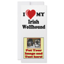 I Love (Heart) My Irish Wolfhound Dog Customized Rack Card