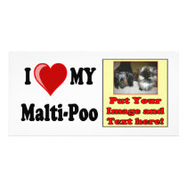 I Love (Heart) My Malti-Poo Dog Personalized Photo Card