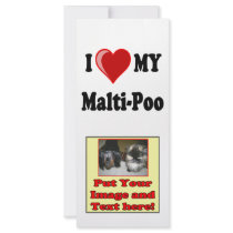 I Love (Heart) My Malti-Poo Dog Customized Rack Card