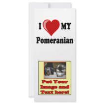 I Love (Heart) My Pomeranian Dog Customized Rack Card