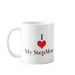 I Love (Heart) My StepMom mugs