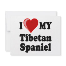I Love (Heart) My Tibetan Spaniel Dog Personalized Invitations