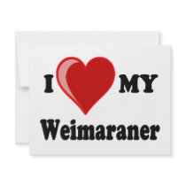 I Love (Heart) My Weimaraner Dog Invitation