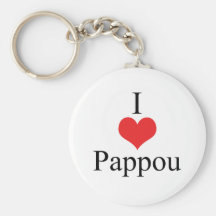 I Love (Heart) Pappou Keychains