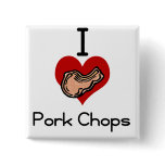 I love-heart pork chop buttons