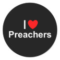 I Love (Heart) Preachers stickers