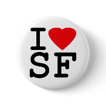 I Love Heart San Francisco Pinback Buttons