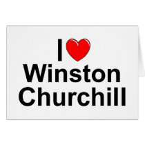 I Love (Heart) Winston Churchill Cards