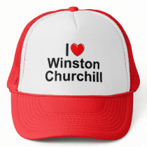 I Love (Heart) Winston Churchill Trucker Hat