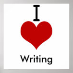 I Love (heart) Writing Poster
