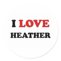 I Love Heather Stickers
