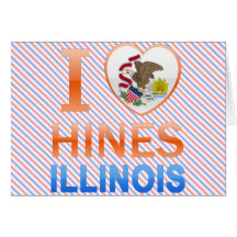I Love Hines, IL Cards