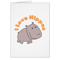 I Love Hippos Card