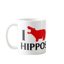 I Love Hippos Coffee Mugs